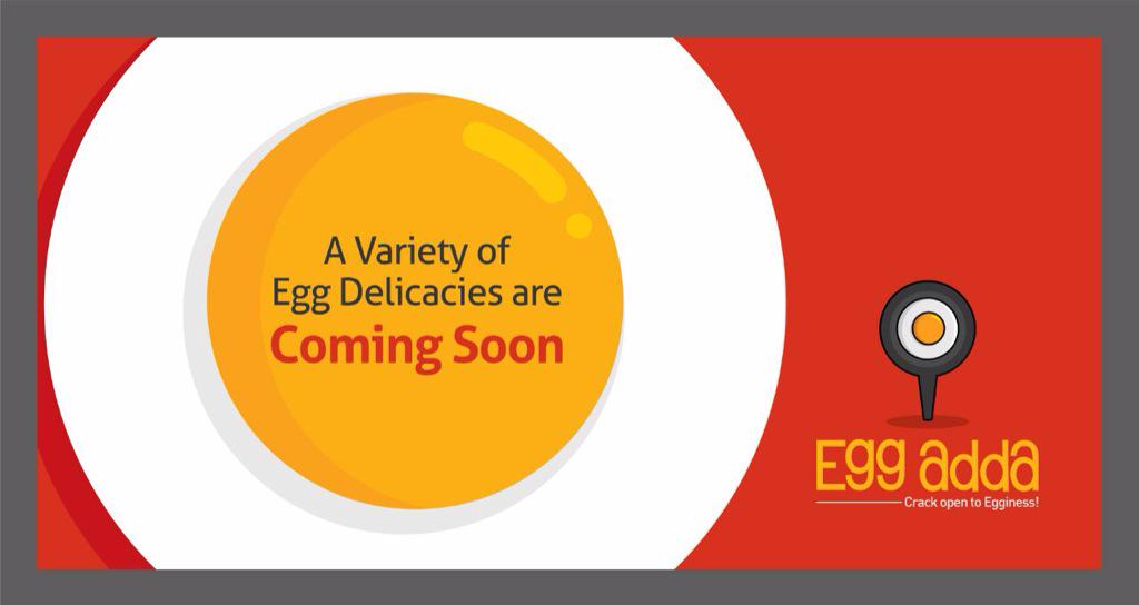 EggAdda's tweet photo. We are coming soon :) #EggAdda #Eggasm #Foodie http://t.co/Af8AsaDPXP