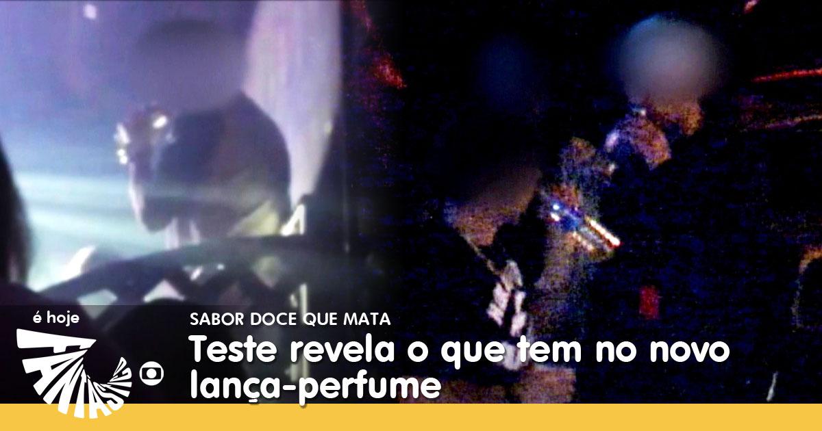 Fantástico - Uso de lança-perfume põe em risco a vida de jovens pelo Brasil