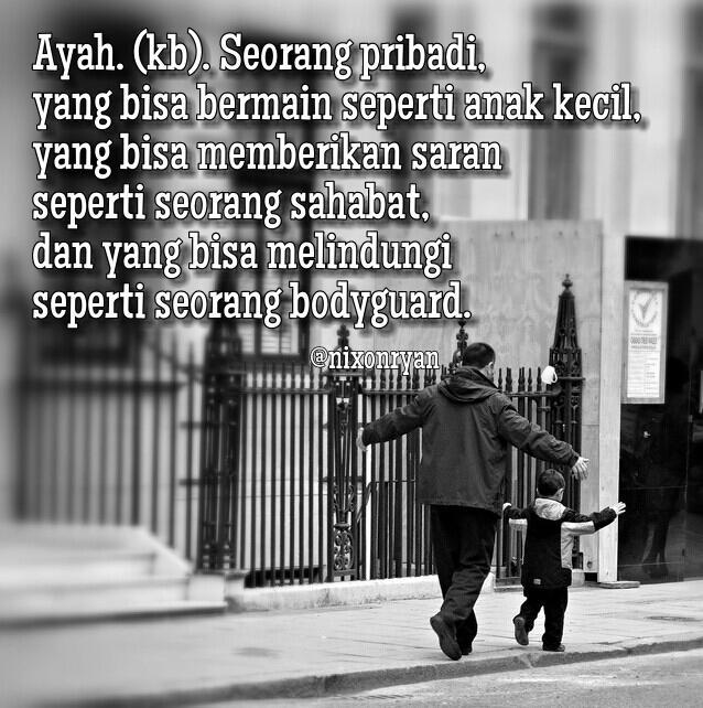 Ayah...
