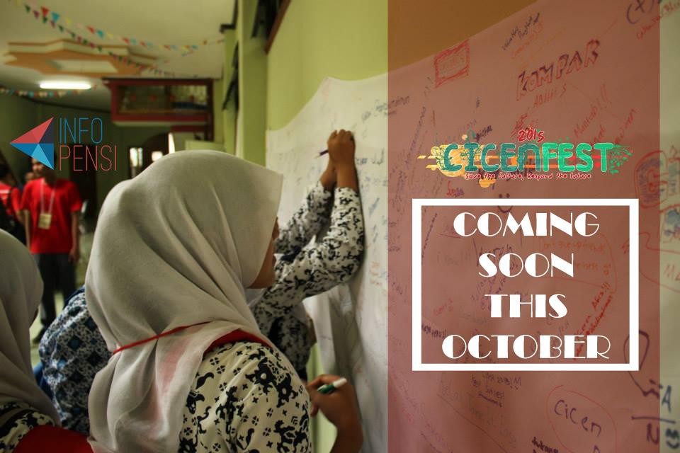 Cicenfest's tweet photo. Prepare your talents to join in our competitions. #CICENFEST2015 #COMINSOON @InfoPensi http://t.co/kPnfPL2GJx