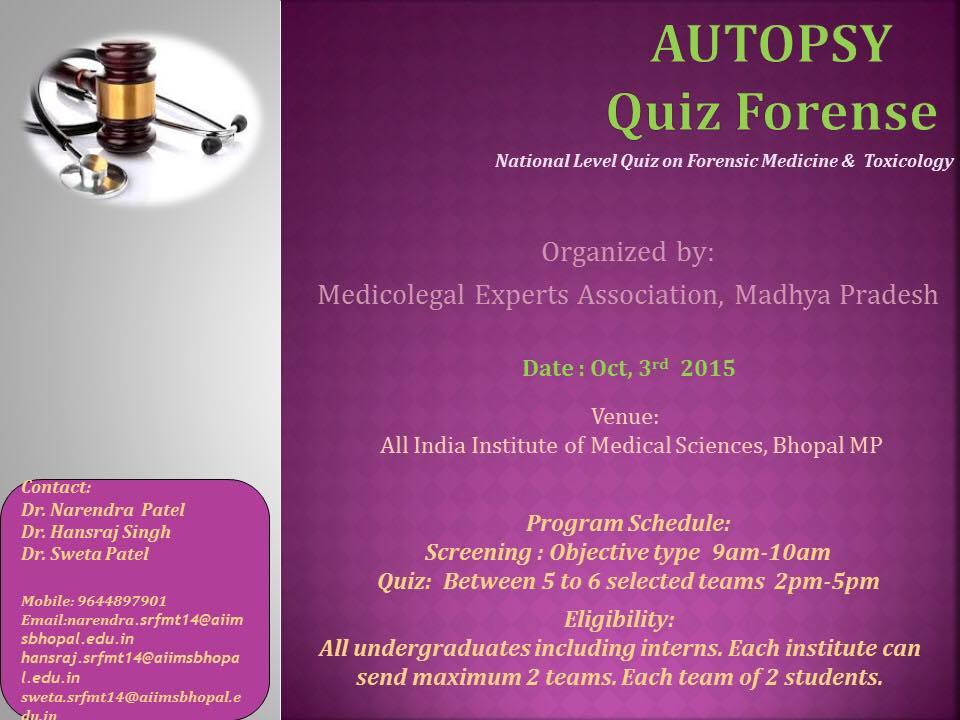 AIIMSBhopal's tweet photo. A Forensic quiz for medicine undergraduates in October. Get ready! #AIIMSBhopal http://t.co/tOiJk1aRZh