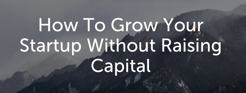500GlobalVC's tweet photo. How To Grow Your Startup Without Raising Capital http://t.co/eMpRSds07V via @galvanize http://t.co/QklyQVUvJJ