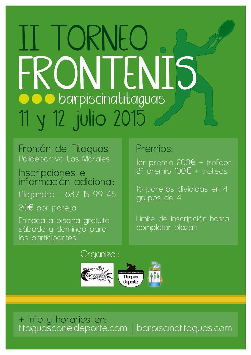 PiscinaTitaguas's tweet photo. II Torneo frontenis @PiscinaTitaguas 
11 y 12 de julio.
Inscripciones y contacto: 637 15 99 45 - Alejandro. http://t.co/kO9kDy1rBF