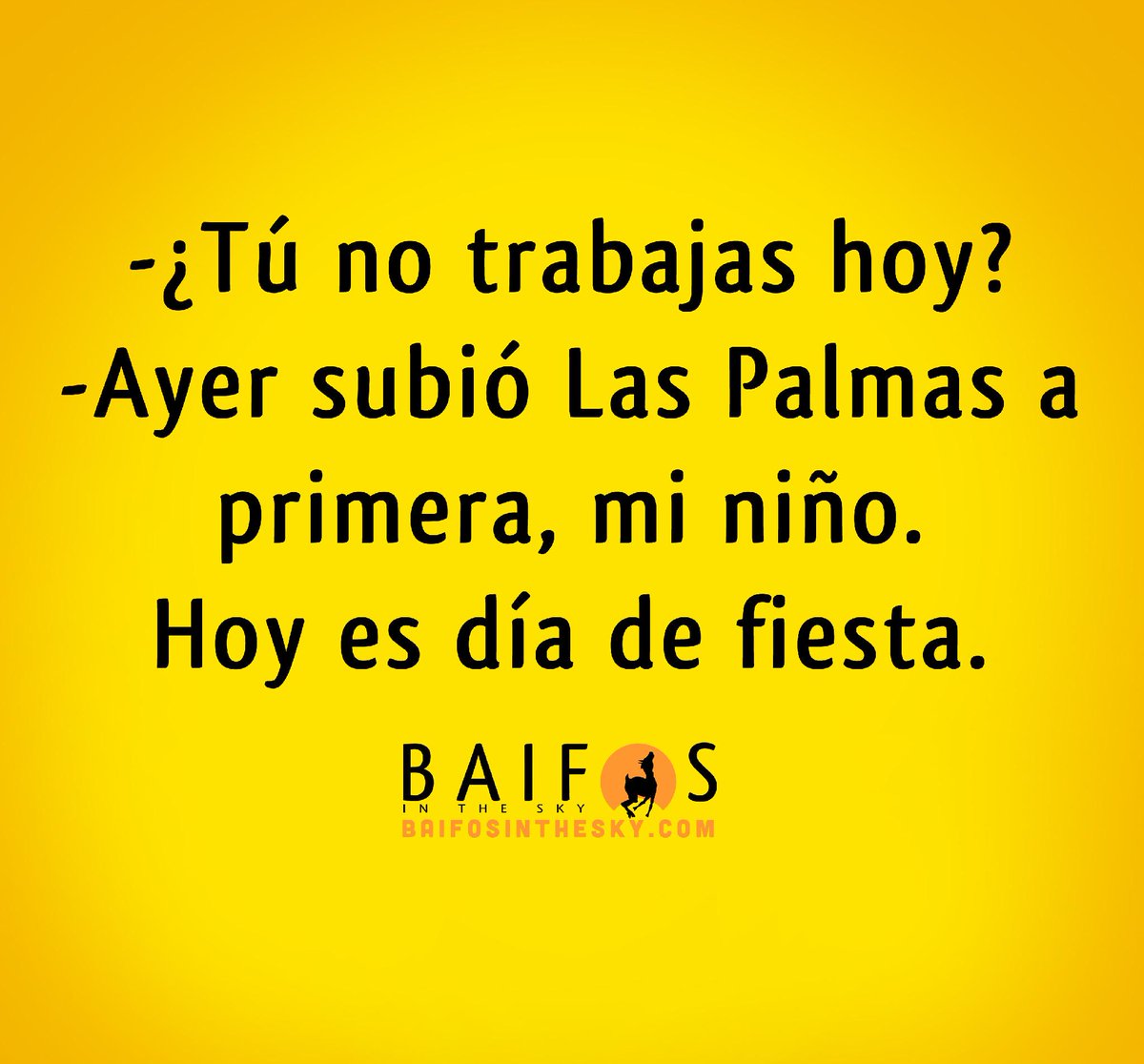 Hoy es día de fiesta... en nuestros corazones, en el trabajo no.