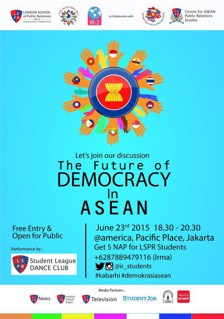 RadioMercuBuana's tweet photo. LSPR Jakarta present The Future of DEMOCRACY in ASEAN | June 23rd 2015 | @america, Pasific Place, Jkt | @IR_STUDENTS http://t.co/bqutUpAQjo