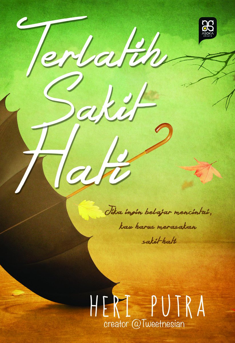 TitikMedia1's tweet photo. JUAL NOVEL MURAH | Terlatih sakit hati | Rp 49K | Hanya di http://t.co/HLh4xJf1aG | CP: 081290461162 http://t.co/PAKcNAEHIS