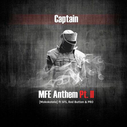 26.6.2015.....#MFE_AnthemPart2 drops ft <a href="/057_CaptainFS/">Ominous Hominid 🦍</a> <a href="/RedButtonSA/">Hadiwele</a> <a href="/SFS_5star/">#CHANGES</a> and PRO #MFE_AnthemPart2