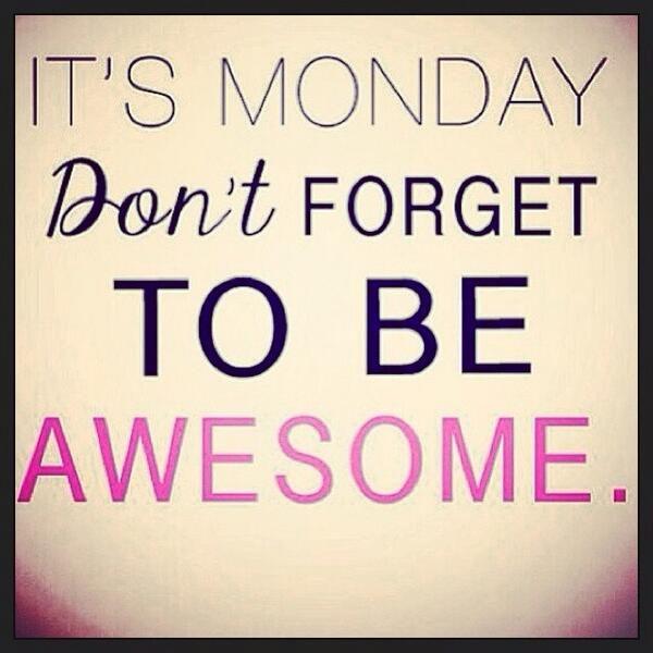 Good Morning. Hope everyone has a wonderful Monday and a great start to the week...