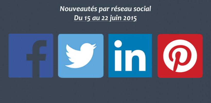 ClementPellerin's tweet photo. Récapitulatif des dernières fonctionnalités par réseau social : du 15 au 22 juin 2015 http://t.co/fAMAJbfPrf #CM http://t.co/74VixNJANB