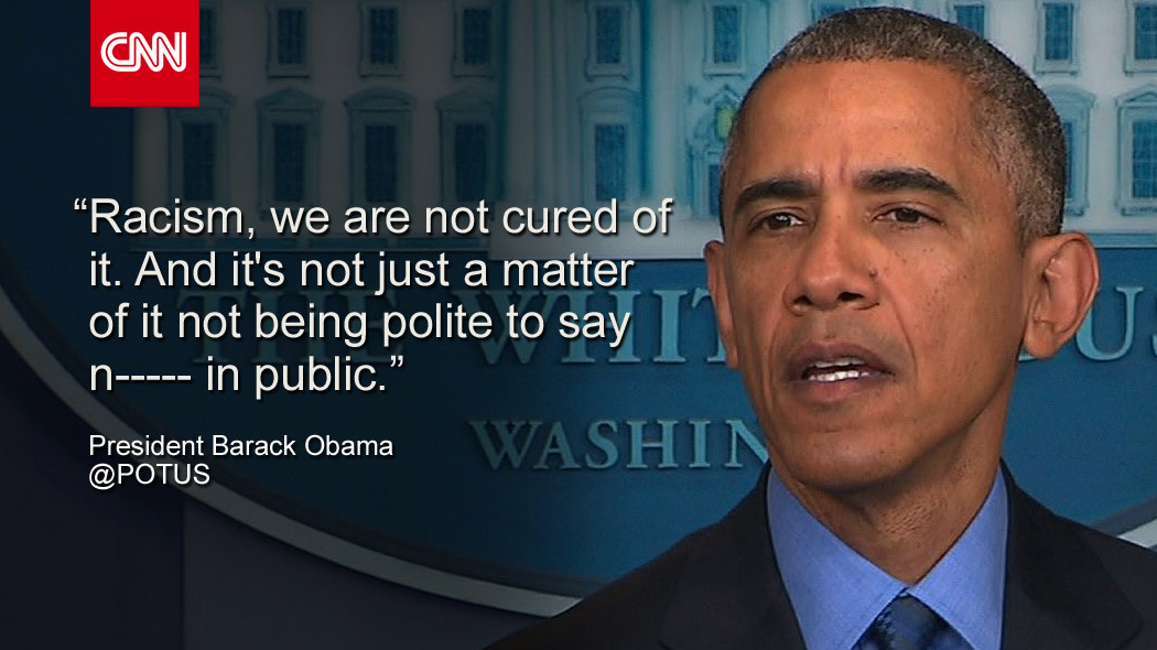 CNN's tweet photo. .@BarackObama uses the n-word to make a point about the reality of racism in America:   http://t.co/Zomxjmwyom http://t.co/IA191opdwA
