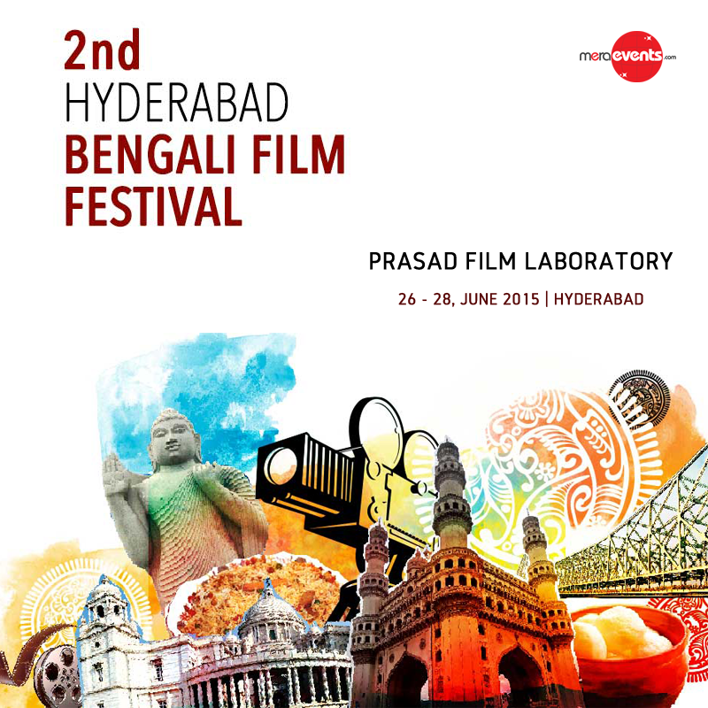 MeraEventsIndia's tweet photo. #Hyderabad #BengaliFilm Festival 2015 from 26th to 28th june
http://t.co/Ff0OyBvRsV
#Bitnoon #PrasadFilmLabs http://t.co/OaLknH60YM
