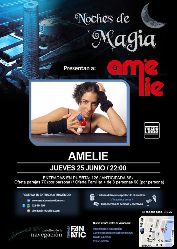 <a href="/OcioenSevilla/">Ocio en Sevilla</a> Amèlie, Premio Nacional de Magia en Terraza Fanatic (Pabellón de la Navegación) microlibre.com