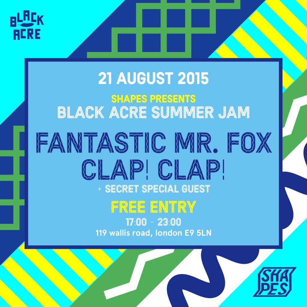 The_Black_Acre's tweet photo. Summer Jam! @clap__clap x @FM_Fox x @SHAPEShackney 21st August 5-11 free entry! http://t.co/J9zkWoSgsn