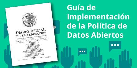 mtenaespinoza's tweet image. Mexico has published the Guide to Implementing the Policy #OpenDataMX bit.ly/1MOkJ08