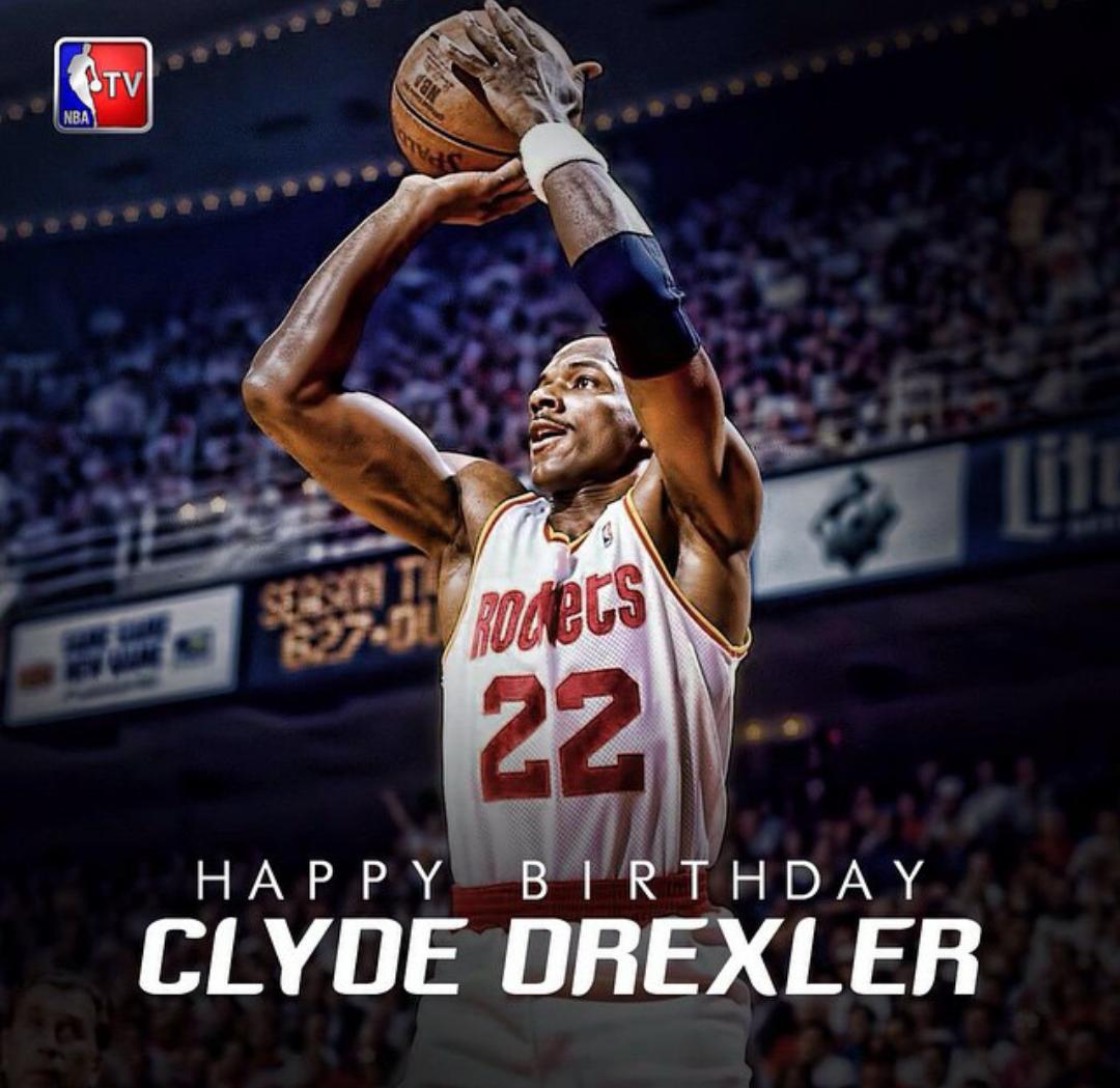 Happy Birthday to 10-time NBA All Star and NBA Champion Clyde Drexler 