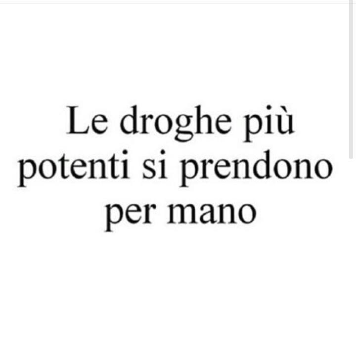 Frasi Adolescenziali Le Droghe Piu Potenti Si Prendono Per Mano Http T Co Sutgy54tym
