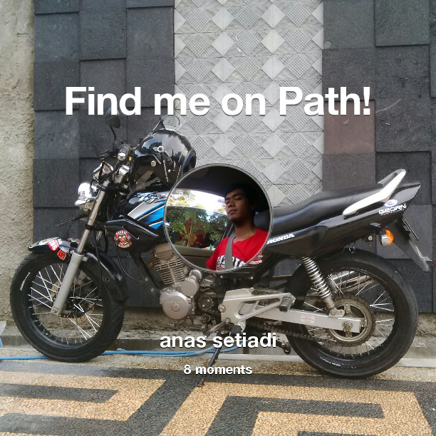 anas_patric's tweet photo. Find me on #Path now! Go to: http://t.co/vvHXQ3jqzY! #thepersonalnetwork http://t.co/CRRlQe45OF