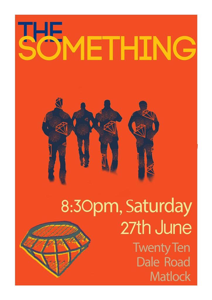 something_the's tweet image. Next gig this Saturday @TwentyTenBar @bagan78 @Juphill @posteritty @IndieWirks @promderby2 #getdownonit