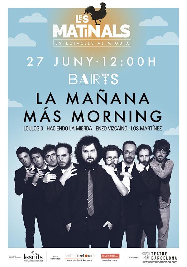 Dissabte matí tenim una nova cita <a href="/lesmatinals/">Les Matinals</a> al @BARTSbcn: #LaMañanaMásMorning
Anticipades barts.cat