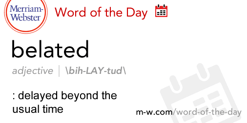 Belated Definition belated-definition