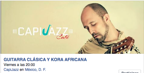 CafeCapijazz's tweet photo. ¡Este viernes en @CafeCapijazz... Guitarra clásica y Kora africana!

@LaRomaDF @romanorte2si @RomaCondesa http://t.co/DV8Dnnpk5h