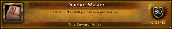 TTangoman's tweet photo. I just earned the [Draenor Master] Achievement! #Warcraft http://t.co/Zs4iwRNk8A