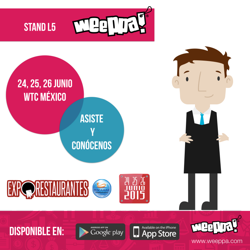 RestMex2016's tweet photo. @Weeppa_App en @XpoRestaurantes Stand L5. Del 24 al 26 de junio @WTC_Mexico #Weeppa #restaurantes #negocios #gratis http://t.co/hdFkhswv9g