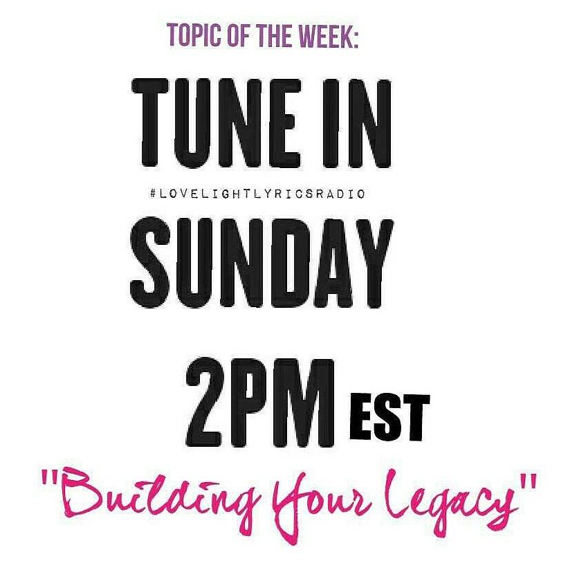 lovelightlyrics's tweet photo. In what ways are you building a legacy? #topic #LoveLightLyricRadio
@Feliciteelove @TJthehealer @SRNlife #WeDoRadio http://t.co/ge6fdE31AP
