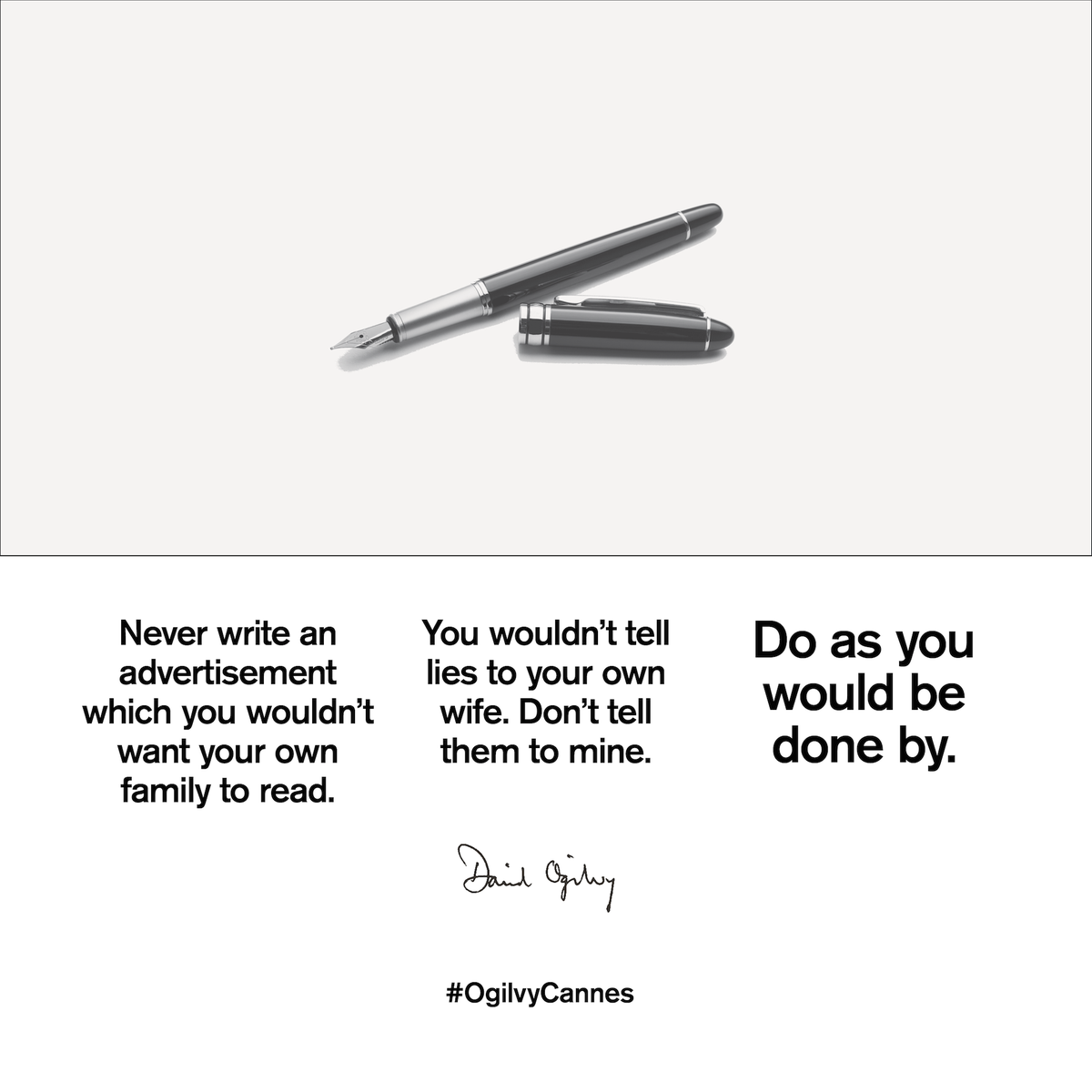Ogilvy's tweet photo. Do as you would be done by - David Ogilvy #OgilvyCannes #CannesLions http://t.co/3irq0dXKNL