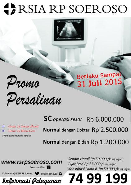 Pagi Ibu.. RSIA RP Soeroso menawarkan paket persalinan baik Normal maupun SC/Caesar. informasi lengkap 74 99 199