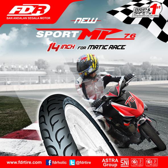 fdrtire's tweet photo. Sport MP76, ban favorit pembalap Indonesia. Kini hadir dalam ukuran 90/80-14! http://t.co/IWHKTERfQE