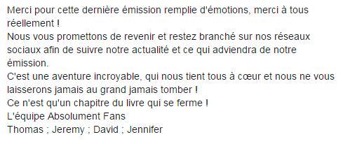 AbsolumentFANS's tweet photo. Petit message pour vous les fans de l'émission !
"Ce n'est qu'un chapitre du livre qui se ferme"
#AbsolumentFans http://t.co/VRRTVNFdeE
