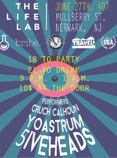 TheLifeLabNJ's tweet photo. 6/27 at #TheLifeLab @5iveheads . @CruchCalhoun & @YoAstrum $10 #9PM #CreateLIFE http://t.co/Ysbpz7uAfd