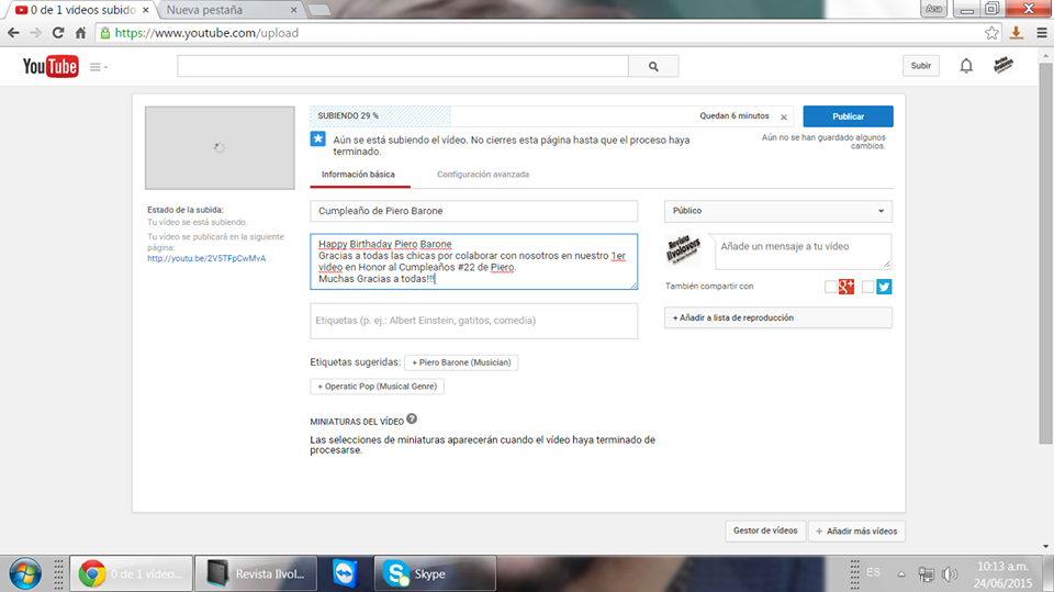 Happy birthday!!! Subiendo el Video al Youtube 