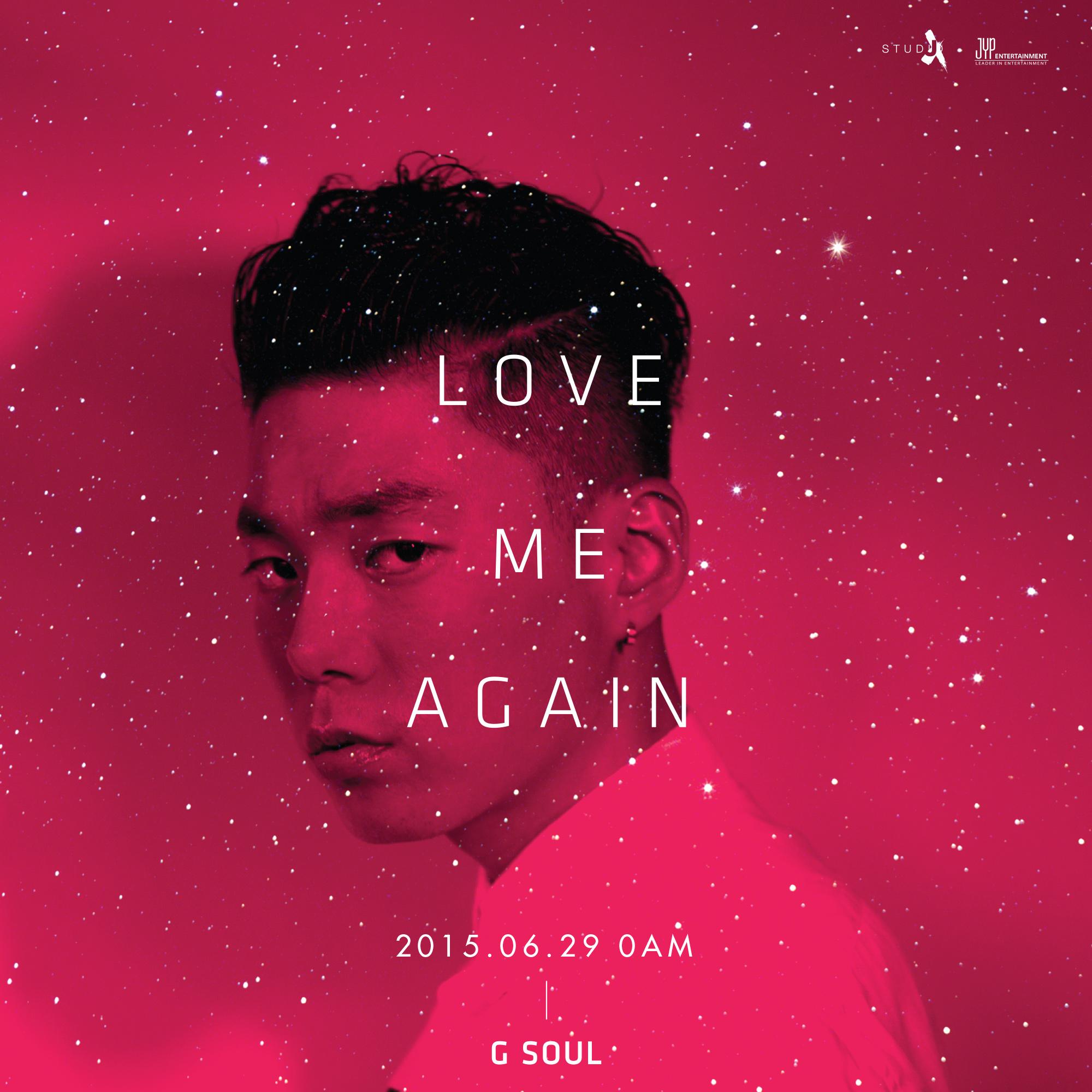 29일(월), G.Soul 새 앨범 'LOVE ME AGAIN' 발매 예정 | 인스티즈