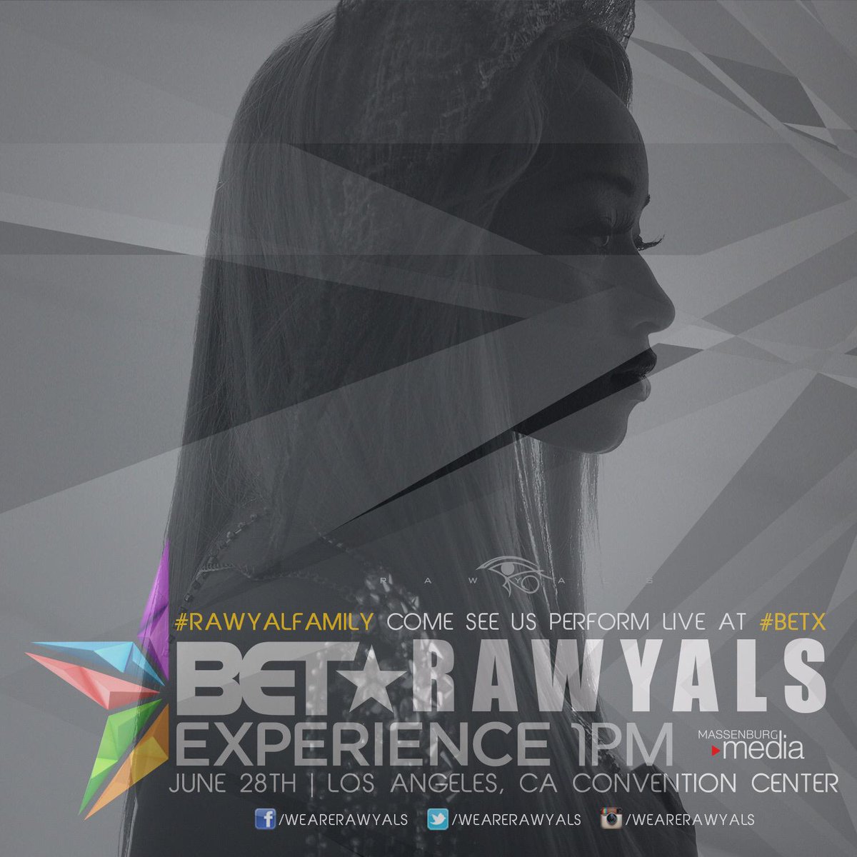 #BETX #RAWYALS #RAWYALSFAMILY #MASSENBURGMEDIA #ARIAL