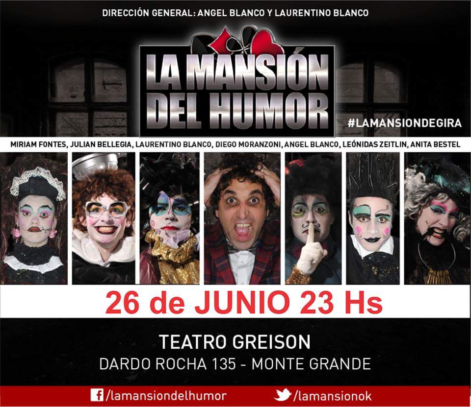 #Viernes 26 ! Entradas x greisontickets.com ! #MonteGrande  #LaMansionDelHumor de <a href="/LaurentinoOk/">Laurentino</a>  <a href="/angelblancoOK/">Angel Blanco</a>