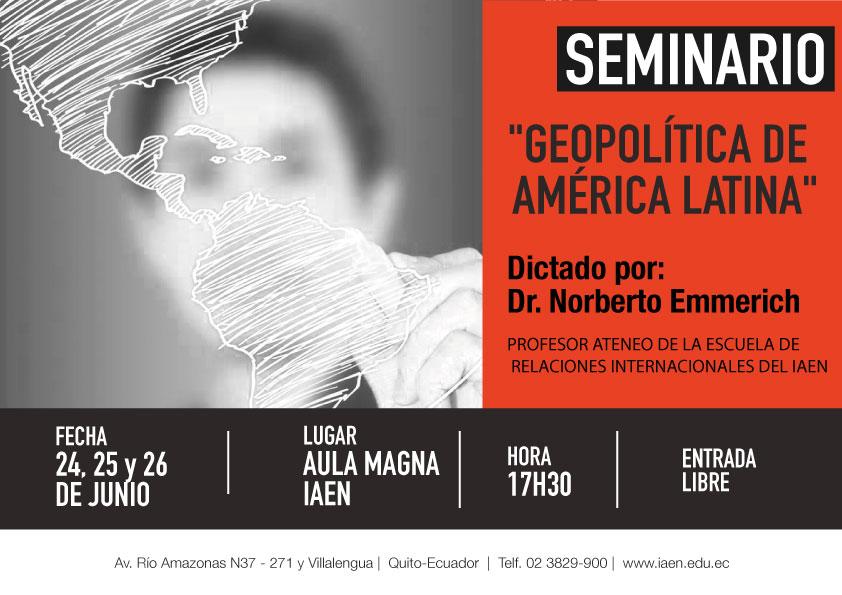 No te pierdas hoy 17h30 en @IAENEDU, Seminario de “Geopolítica de América Latina”, dictado por el <a href="/n_emmerich/">@n_emmerich</a>.