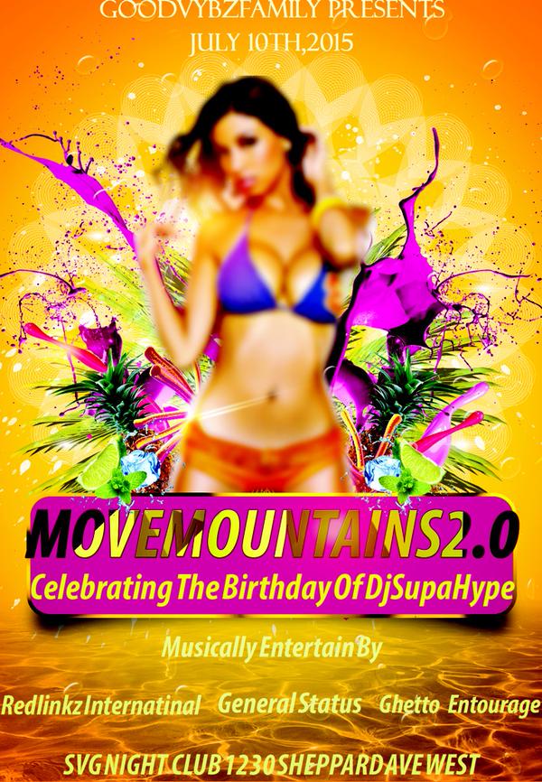 SupaPromotion's tweet image. 🌟GoodvybzFamilyPresents🌟 🎉#MoveMountains2.0🎉 📆July10,2015📆 🏢S.V.G🏢💰 Woman 5$ B4 11 10$After💰💰Men 10$ B4 11 15$ After💰