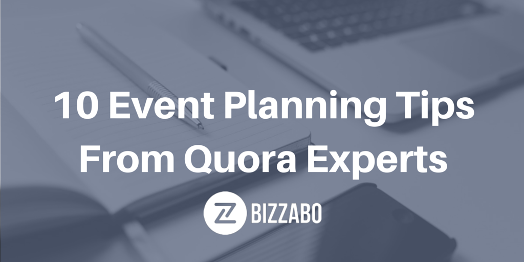 10 event planning tips from <a href="/Quora/">Quora</a> experts: hubs.ly/y0WZWD0 #eventprofs #eventtech
