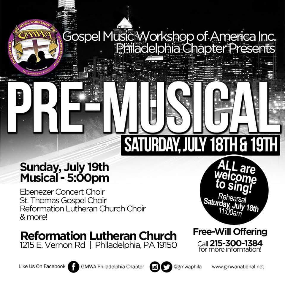GMWAPhila's tweet image. Meet #GMWAPhila JULY 19th for their #PreMusical 
**ALL ARE WELCOME TO SING!!
Rehearsal July 18th
#GospelMusic #Music