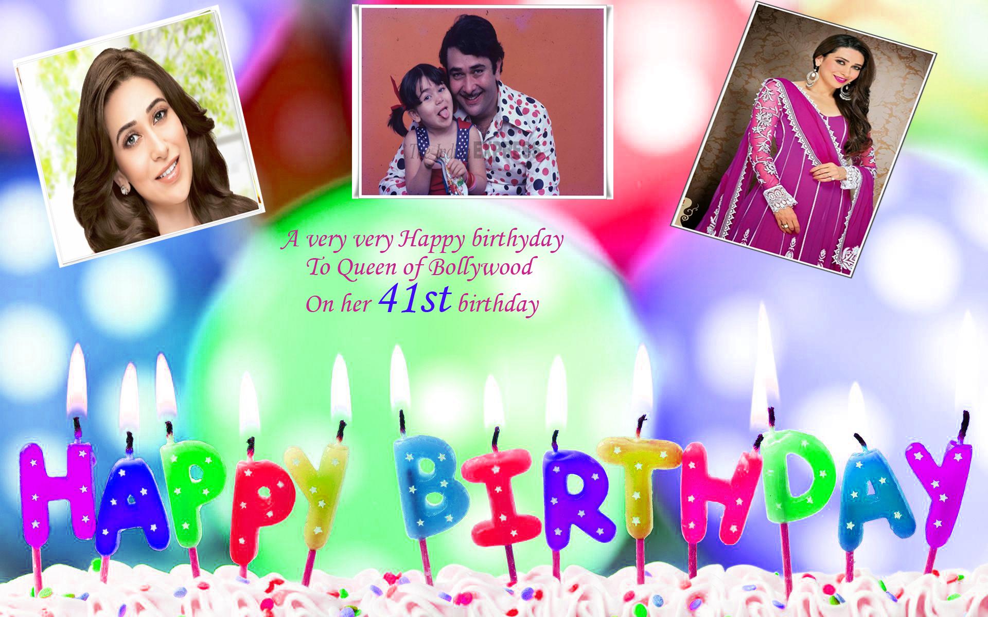  Wishing happy birthday to Karishma Kapoor
 