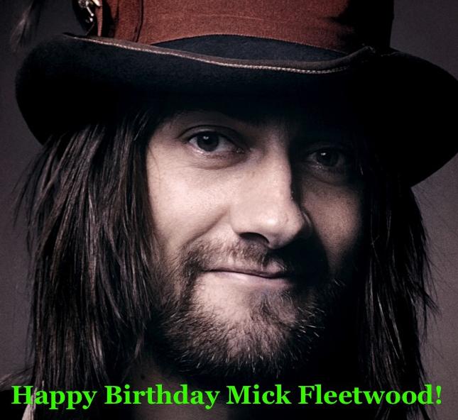 Happy Birthday Mick Fleetwood  
