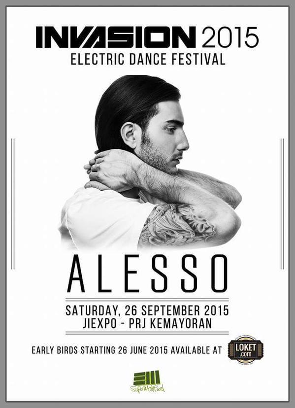 umusicindonesia's tweet image. [Confirmed] @Alesso Live In Jakarta on September 26 for INVASION 2015 at JIEXPO Kemayoran. @Alesso_ID