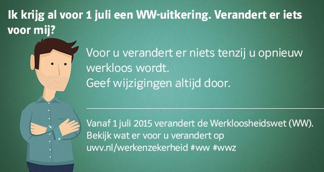 Vanaf 1 juli verandert de Werkloosheidswet (WW). Bekijk wat er voor u verandert op uwv.nl/werkenzekerheid #ww #wwz