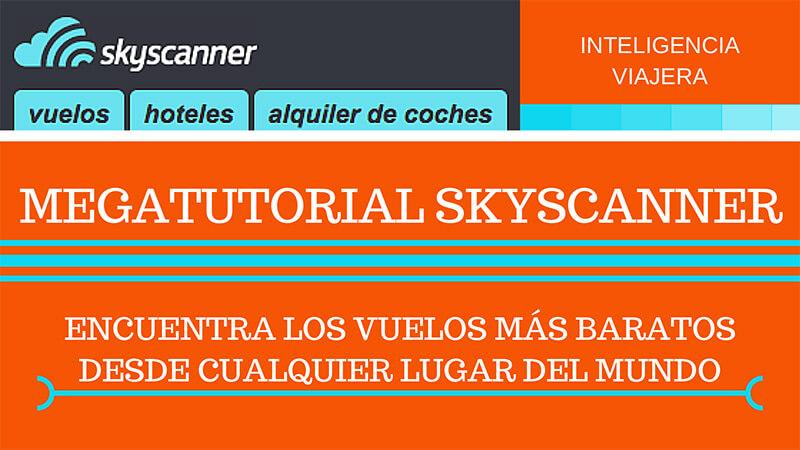 iviajera's tweet photo. Mega tutorial Skyscanner. Cómo encontrar los vuelos más baratos desde cualquier lugar del… http://t.co/jYMgde7o2i http://t.co/ZG4x1MDRML