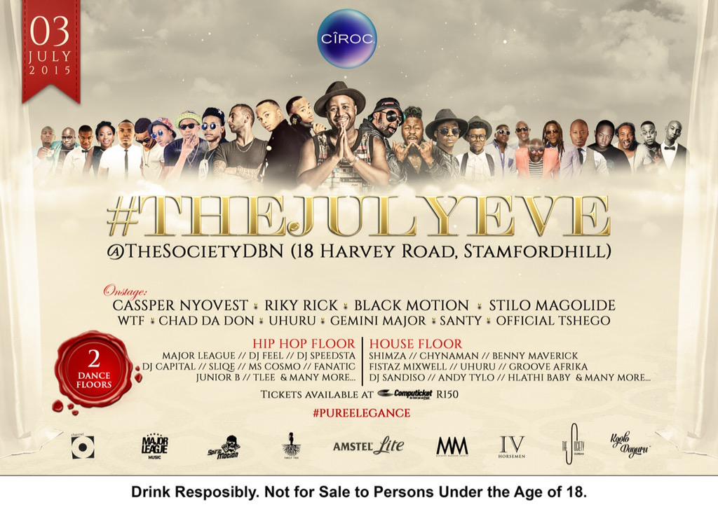 Jnr_B's tweet photo. #TheJulyEve Fri 3 July @TheSocietyDbn Tickets available at Computicket #PureElegance#CirocLifeSA #DurbanJulyWeekend http://t.co/pXHQaEdZx3