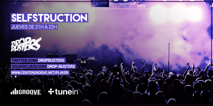 CenterWaves's tweet photo. No te pierdas #Selfstruction presentado por @Dropbusters de 21:00 a 22:00 (GMT +1, España) en http://t.co/rVkJ1XiGDz http://t.co/xvUK61Mb6r