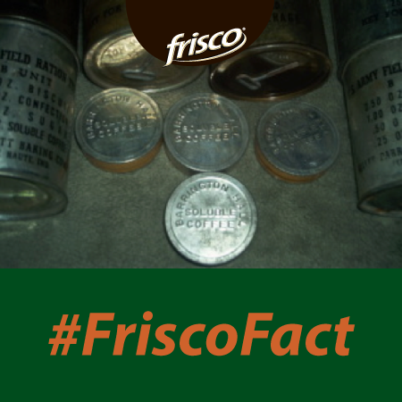 FriscoCoffee's tweet photo. #FriscoFact: Instant coffee was first patented way back in 1890… What would YOU have done in a world without Frisco? http://t.co/zeqeZRCnoM