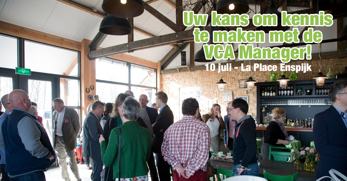 Grijp uw kans om kennis te maken met de VCA Manager! Meer info en aanmelden via: bit.ly/1Gt0ykK